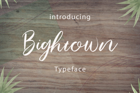Bightown: A Unique Handwritten Font for Editorial Design