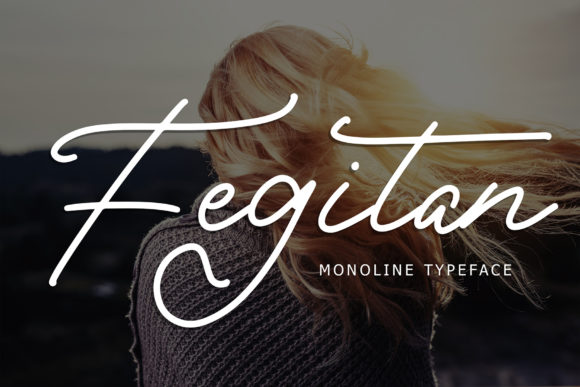 Fegitan: The Elegant Script Font for Editorial Design