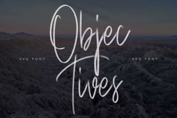 Objectives: A Handwritten Font for Authentic Campaigns