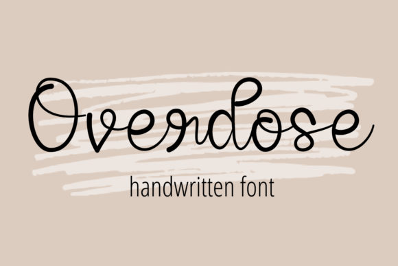 Overdose: A Delicate and Elegant Handwritten Font
