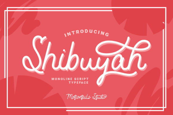 Shibuyah: A Friendly Handwritten Font for Your Brand